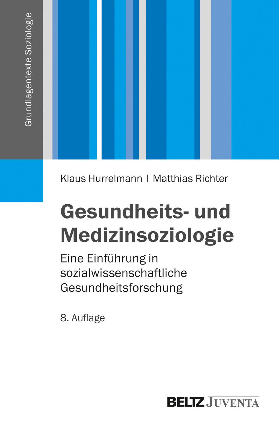 Gesundheits- und Medizinsoziologie