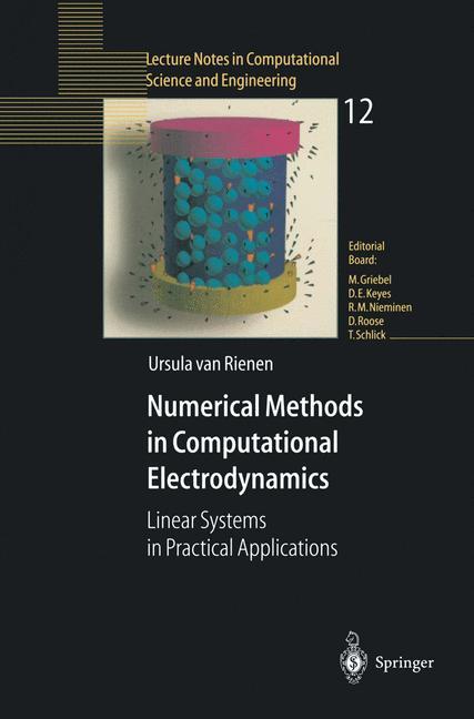 Numerical Methods in Computational Electrodynamics