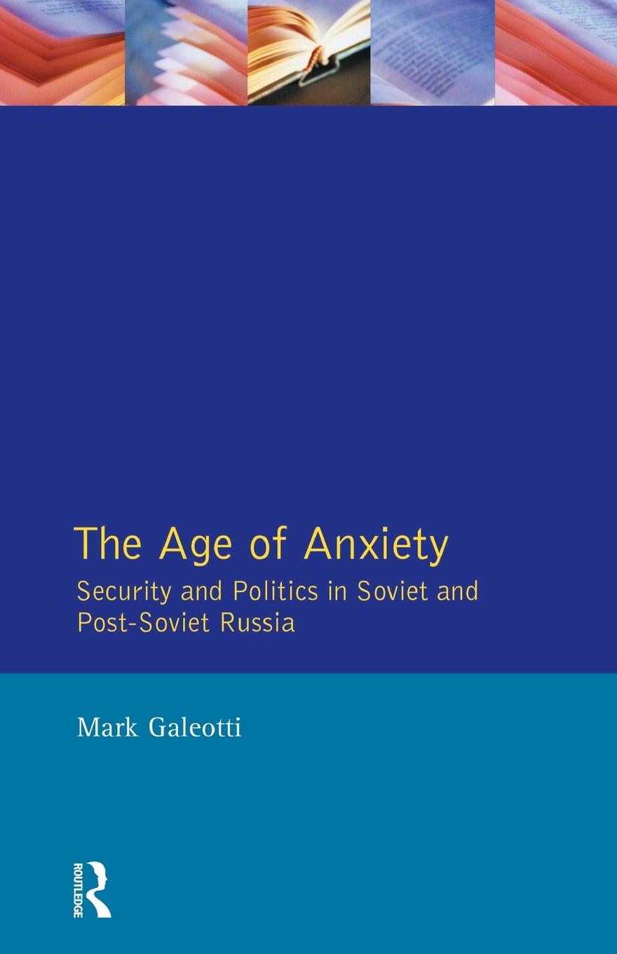 The Age of Anxiety