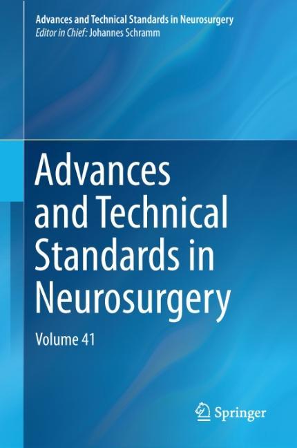 Advances and Technical Standards in Neurosurgery