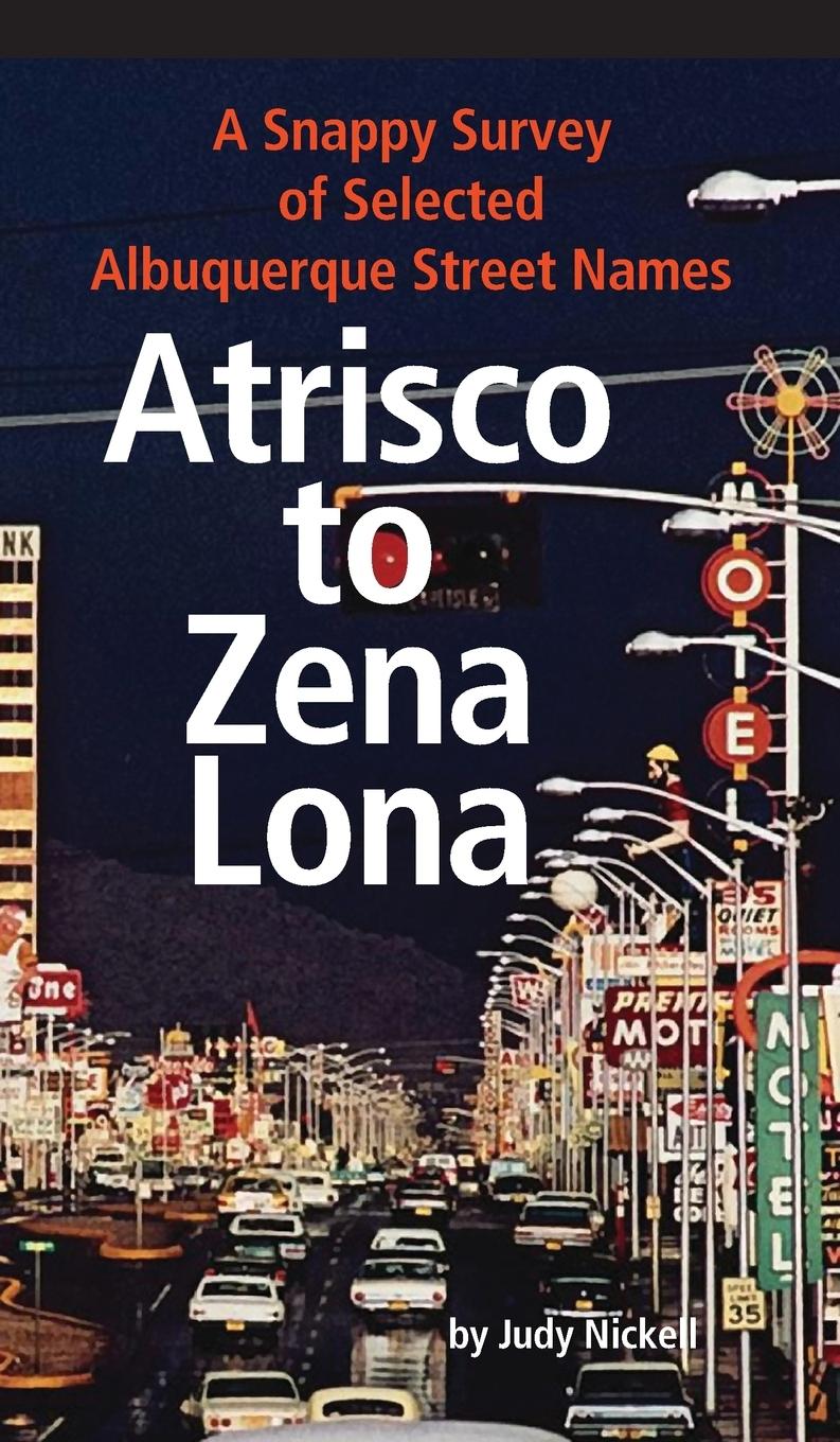 Atrisco to Zena Lona