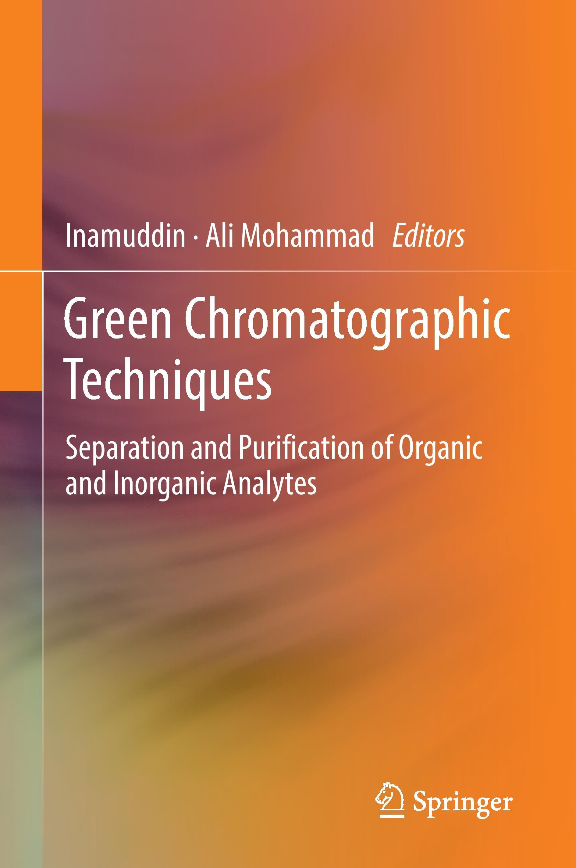 Green Chromatographic Techniques