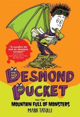 Desmond Pucket and the Mountain Full of Monsters