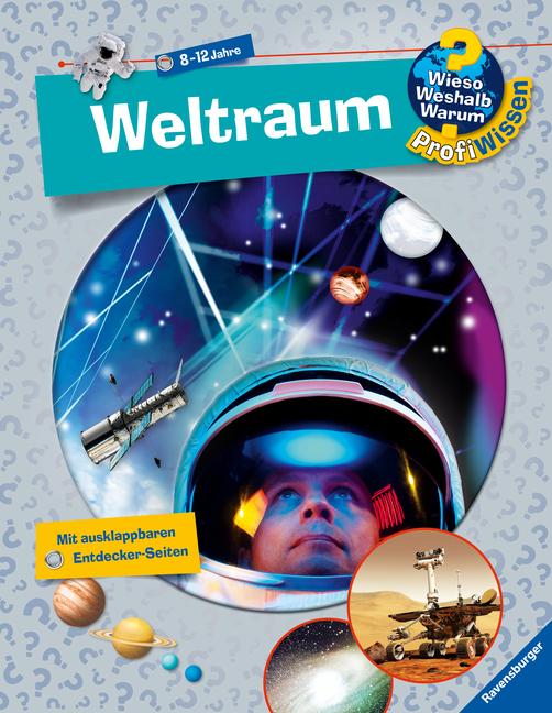 Wieso? Weshalb? Warum? ProfiWissen: Weltraum (Band 6)