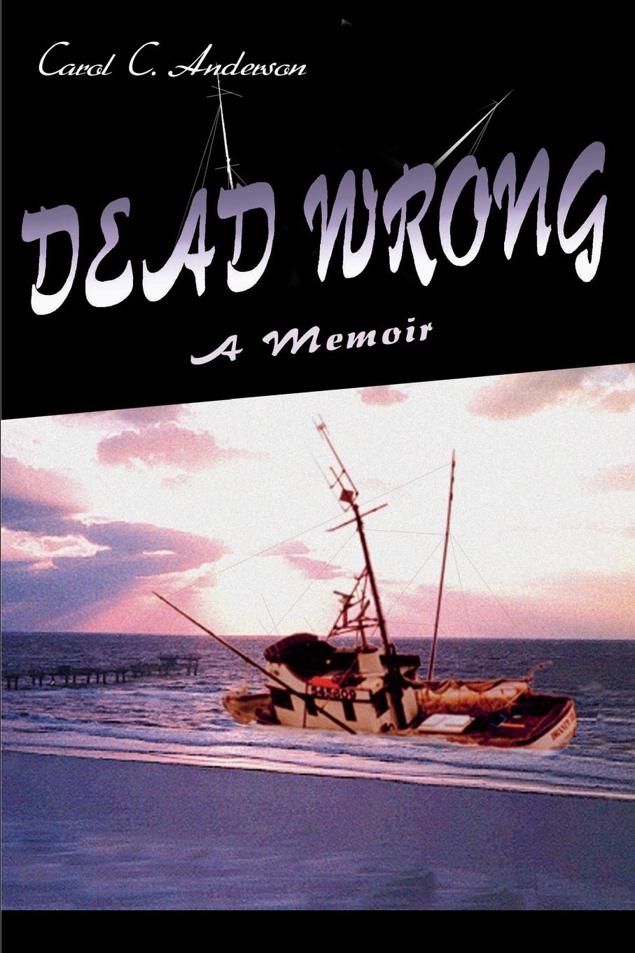 Dead Wrong