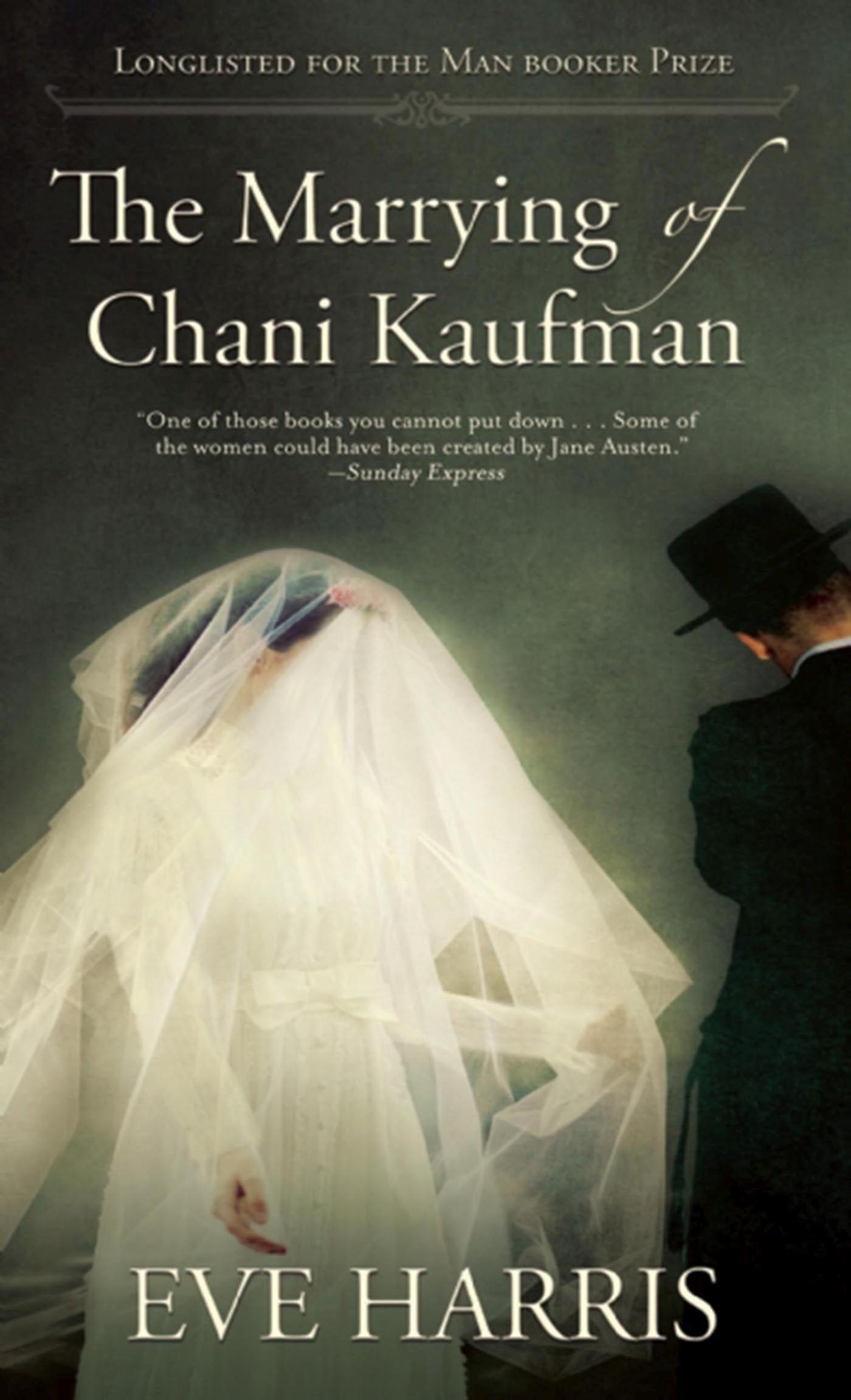 The Marrying of Chani Kaufman