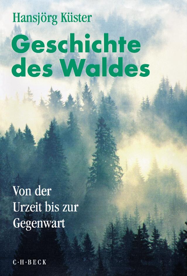 Geschichte des Waldes. Sonderausgabe