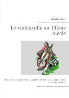 Le violoncelle au 18ème siècle