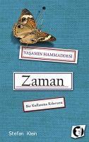 Zaman - Yasamin Hammaddesi Bir Kullanma Kilavuzu