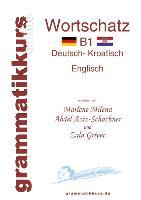 Wörterbuch Deutsch - Kroatisch - Englisch Niveau B1