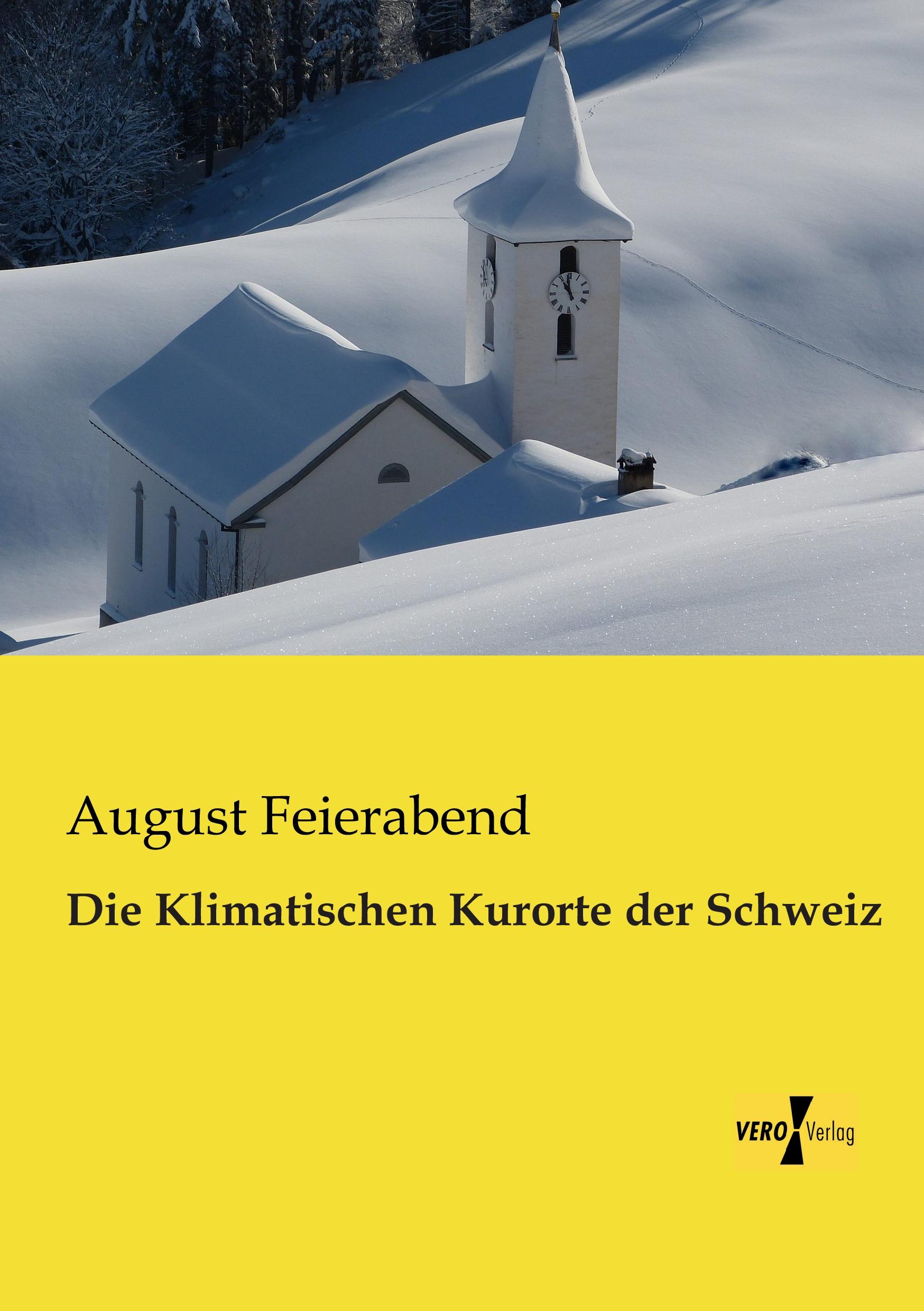 Die Klimatischen Kurorte der Schweiz