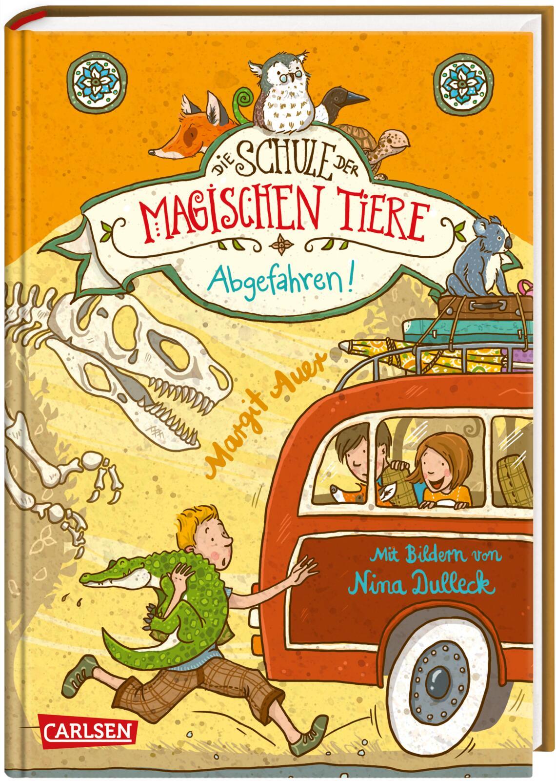 Die Schule der magischen Tiere 04: Abgefahren!