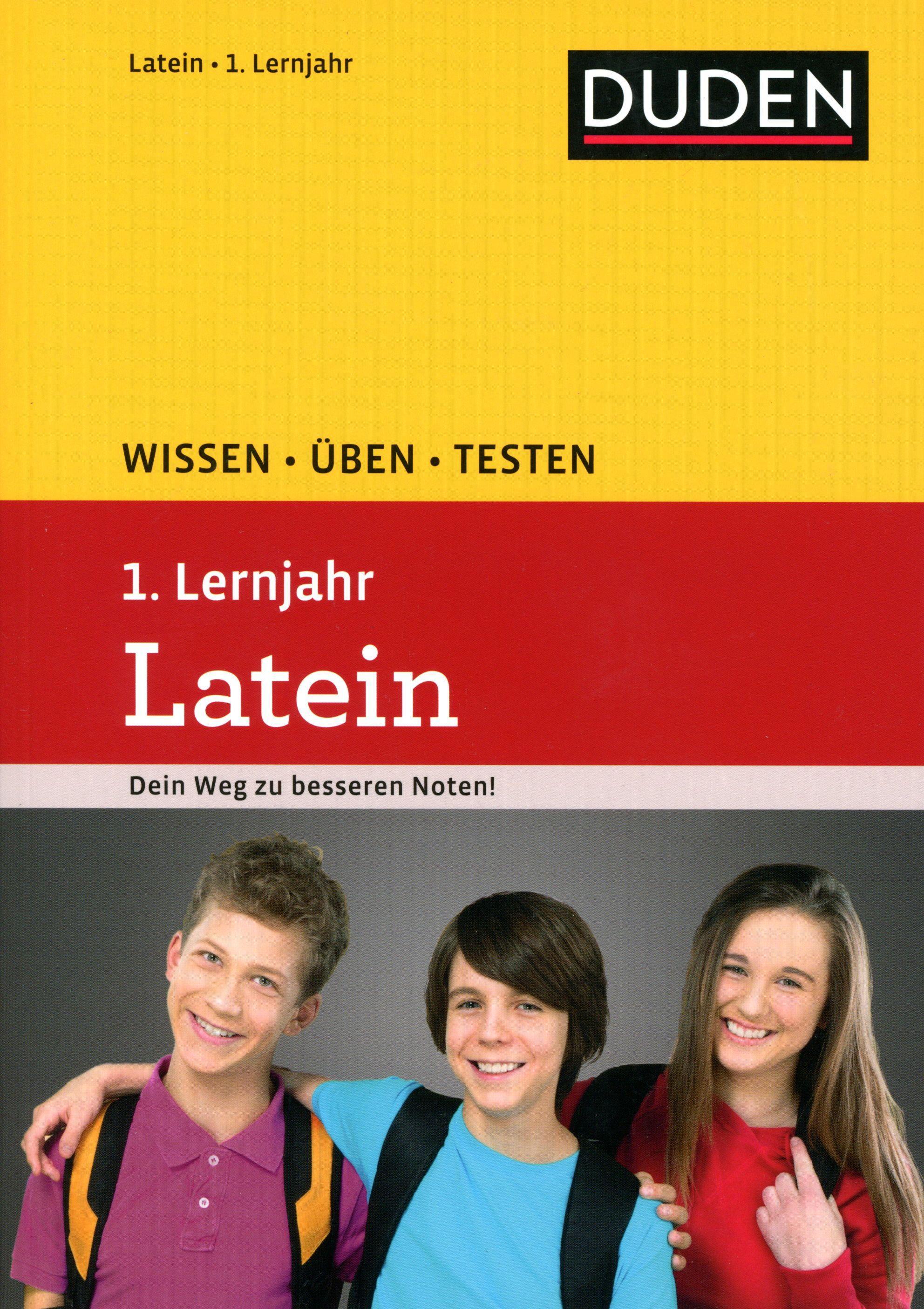 Wissen - Üben - Testen: Latein 1. Lernjahr