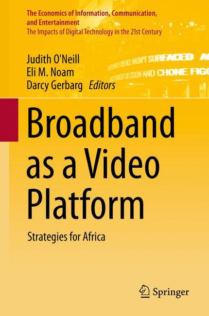 Broadband as a Video Platform