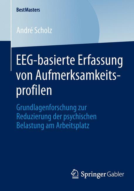 EEG-basierte Erfassung von Aufmerksamkeitsprofilen