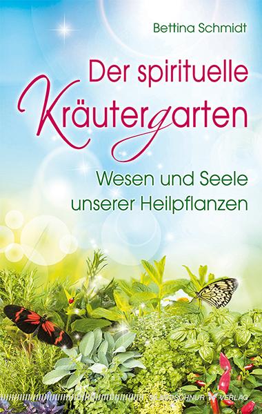 Der spirituelle Kräutergarten