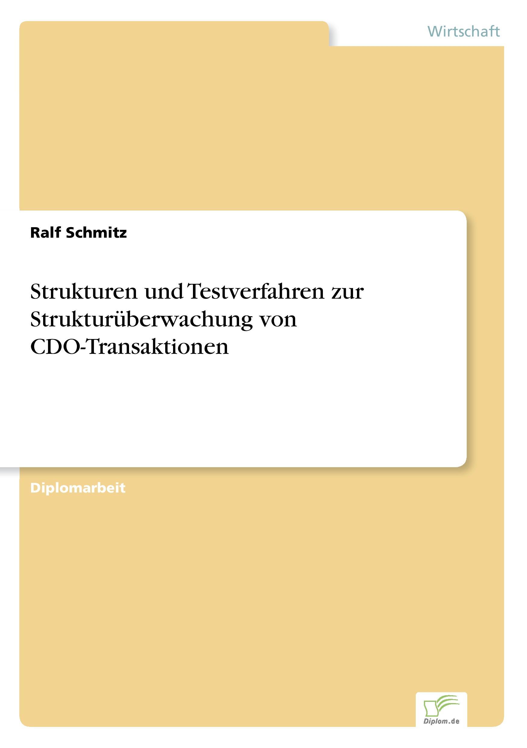 Strukturen und Testverfahren zur Strukturüberwachung von CDO-Transaktionen