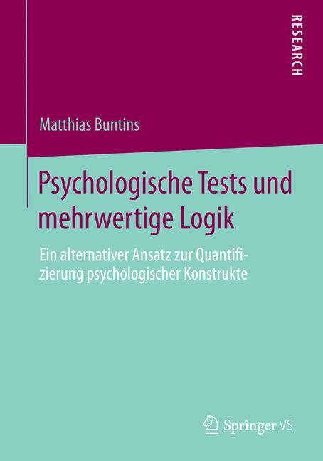 Psychologische Tests und mehrwertige Logik