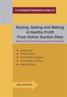 Buying, Selling And Making A Healthy Profit From Online Trading Sites