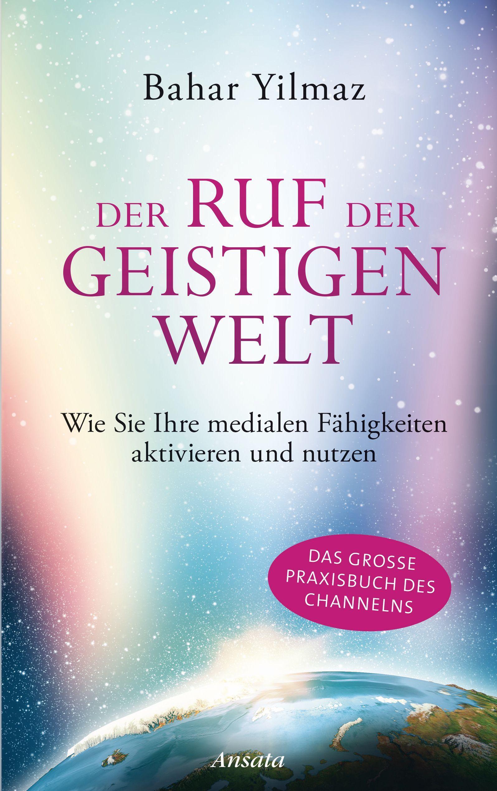 Der Ruf der Geistigen Welt