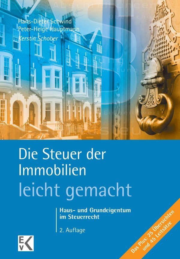 Die Steuer der Immobilien - leicht gemacht