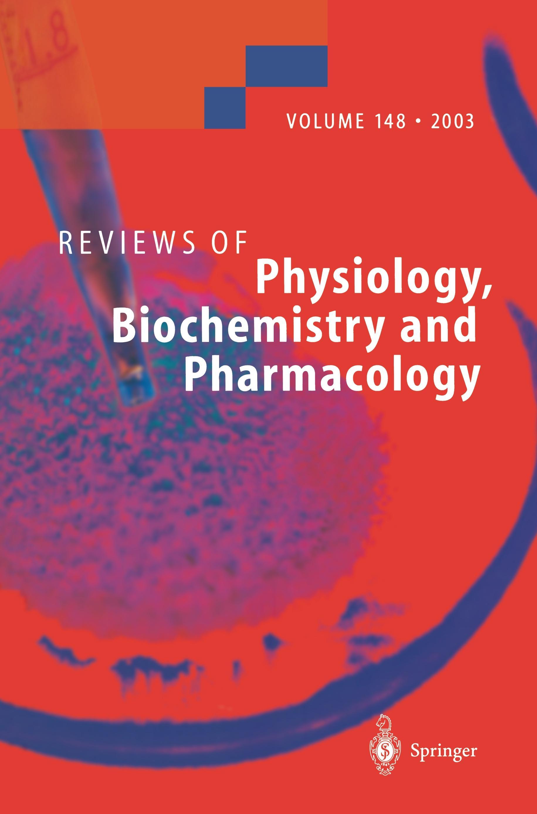 Reviews of Physiology, Biochemistry and Pharmacology