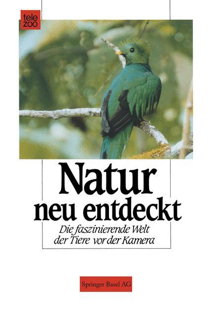 Natur neu entdeckt