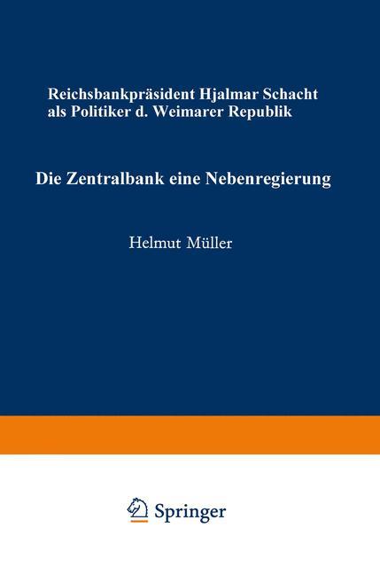 Die Zentralbank ¿ eine Nebenregierung