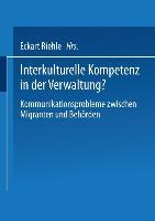 Interkulturelle Kompetenz in der Verwaltung?