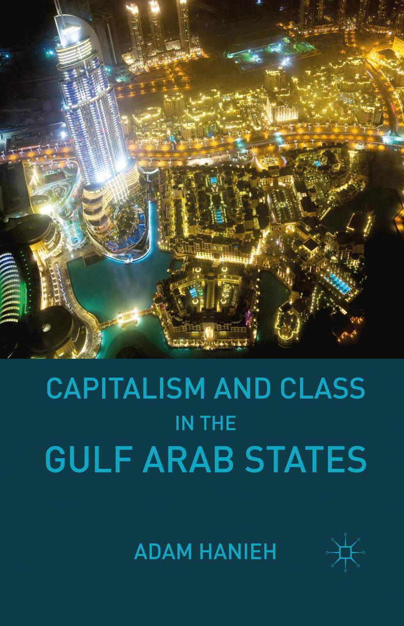 Capitalism and Class in the Gulf Arab States