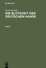 Die Blütezeit der deutschen Hanse