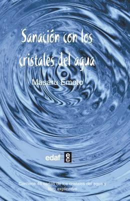 Sanacion Con Los Cristales del Agua