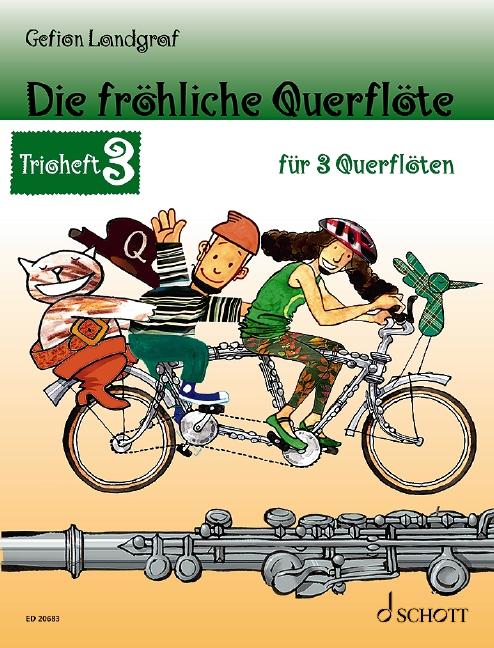 Die fröhliche Querflöte Trioheft 3