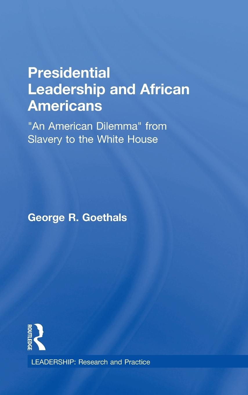 Presidential Leadership and African Americans