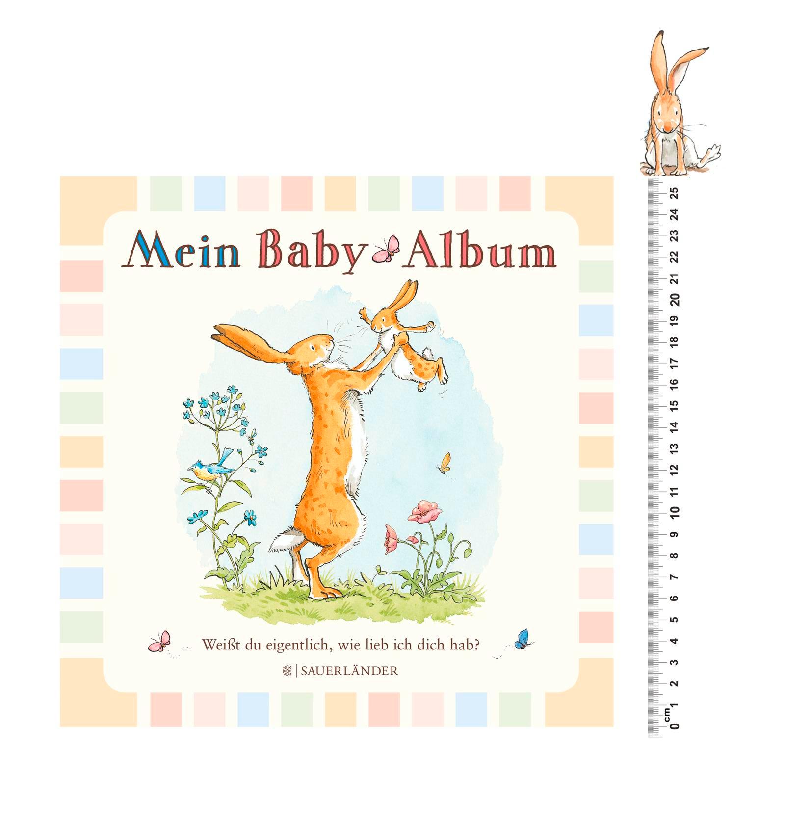 Weißt du eigentlich, wie lieb ich dich hab? Mein Baby-Album