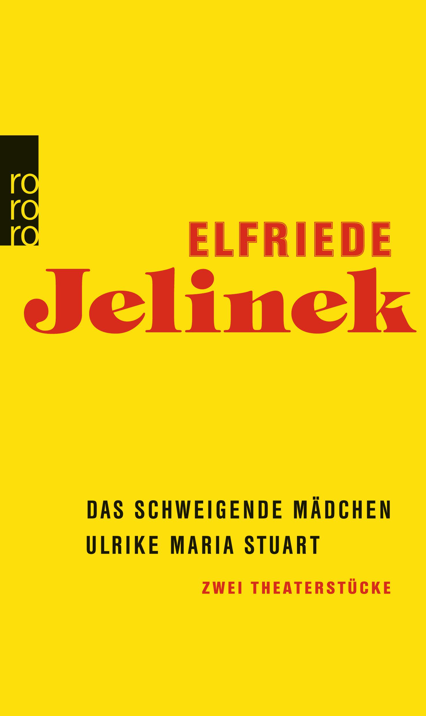 Das schweigende Mädchen / Ulrike Maria Stuart