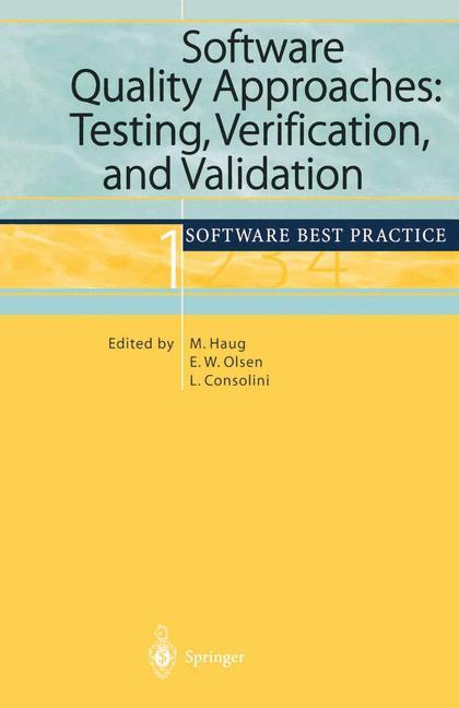 Software Quality Approaches: Testing, Verification, and Validation