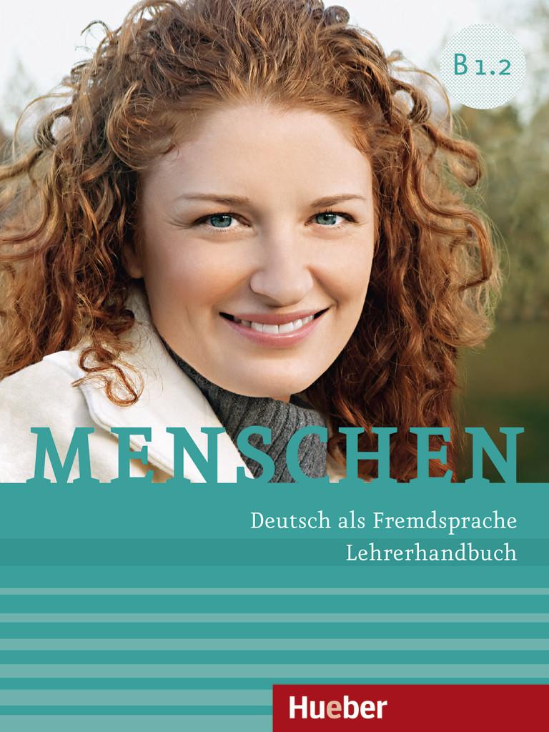 Menschen B1/2. Lehrerhandbuch