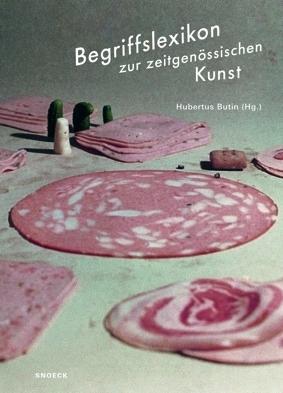 Begriffslexikon zur zeitgenössischen Kunst