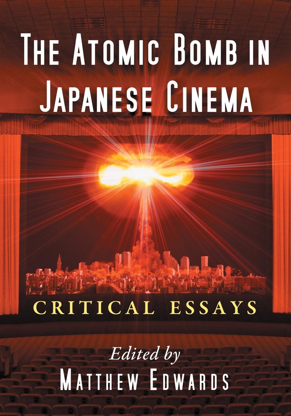 The Atomic Bomb in Japanese Cinema