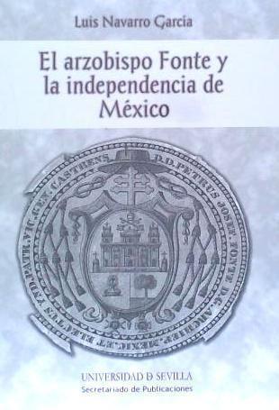 El arzobispo Fonte y la independencia de México