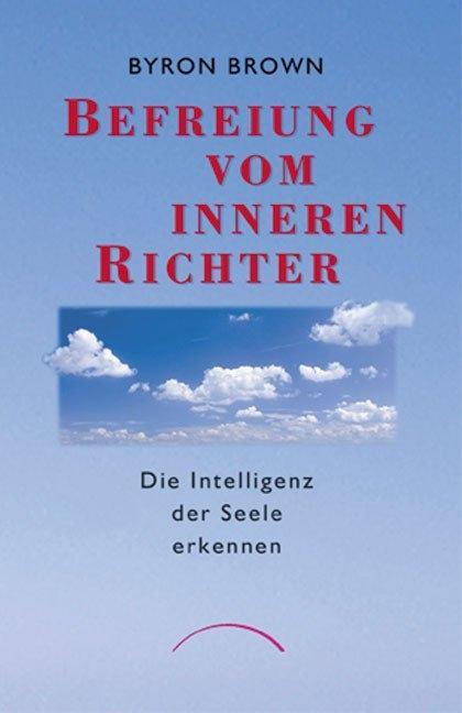 Befreiung vom inneren Richter