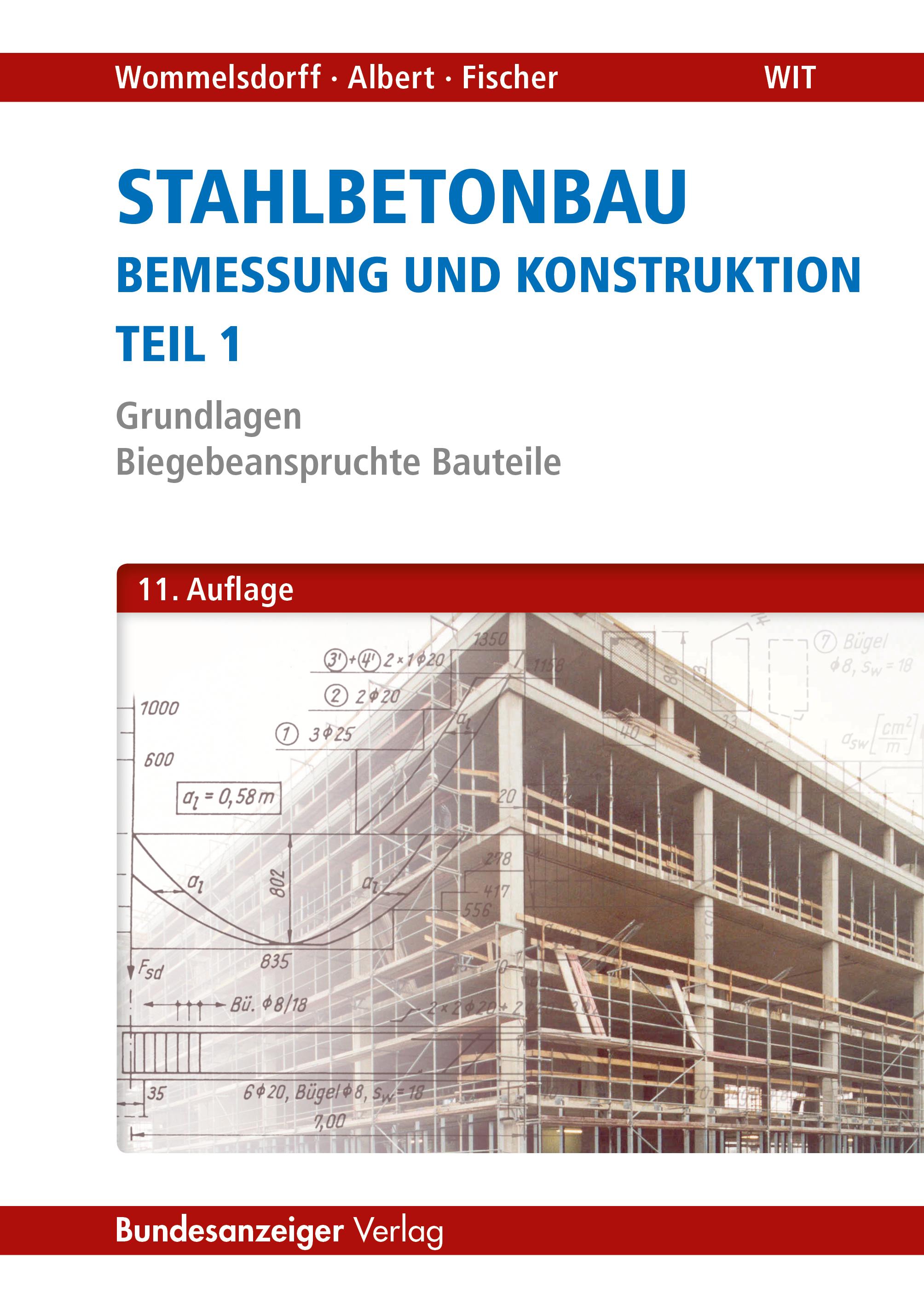 Stahlbetonbau - Bemessung und Konstruktion Teil 1