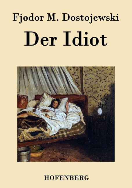 Der Idiot