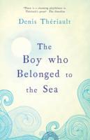 The Boy Who Belonged to the Sea