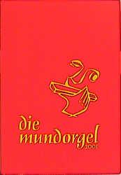 Die Mundorgel. Notenausgabe