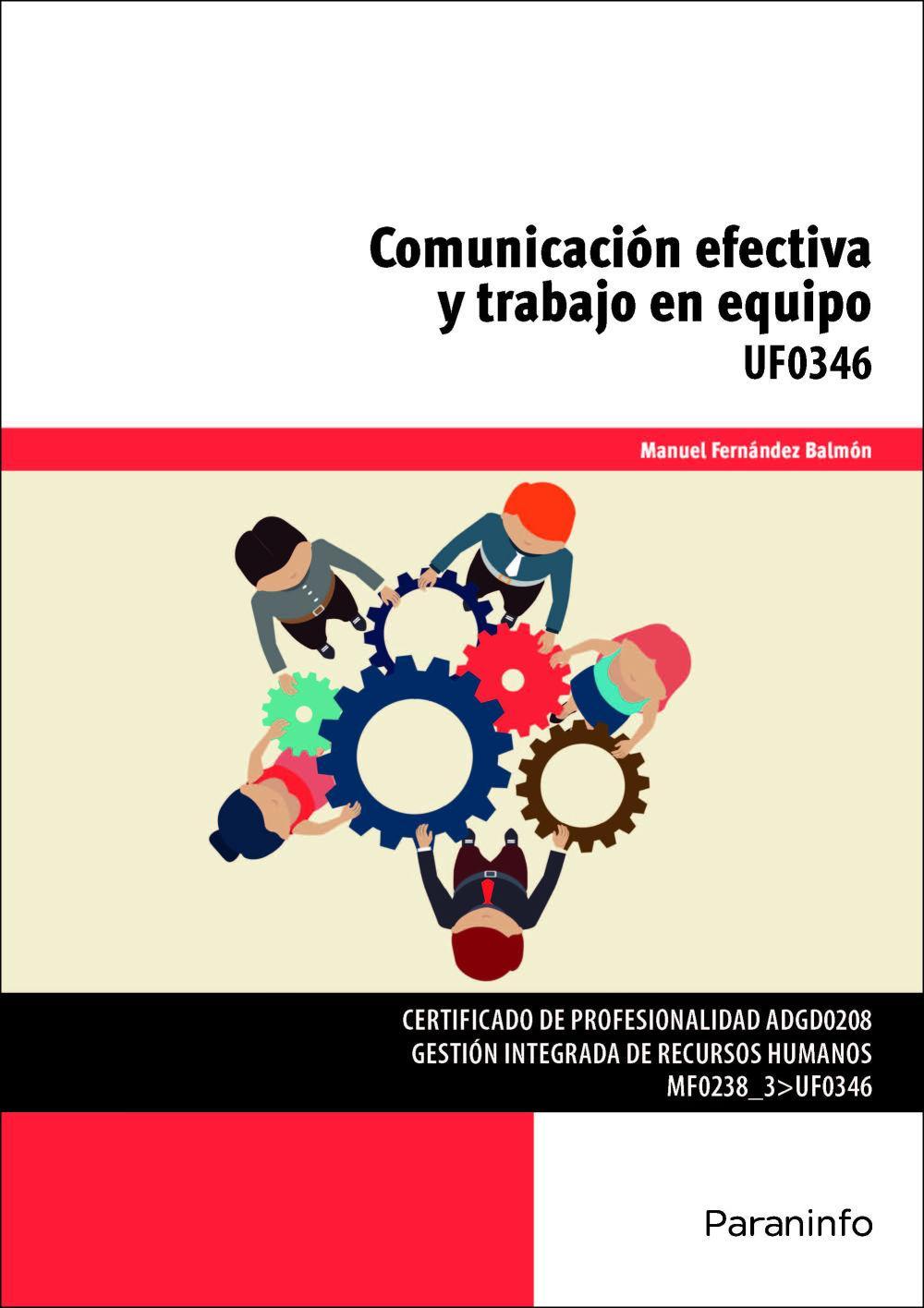 Comunicación efectiva y trabajo en equipo