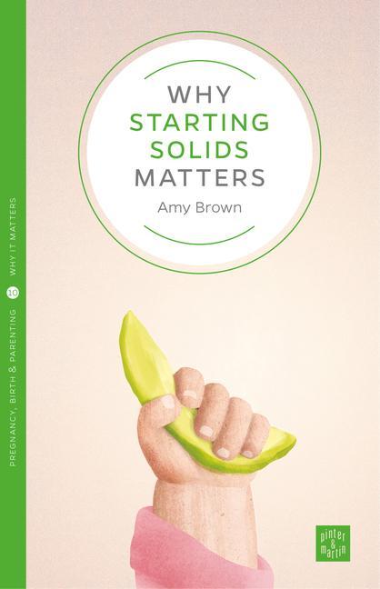 Why Starting Solids Matters