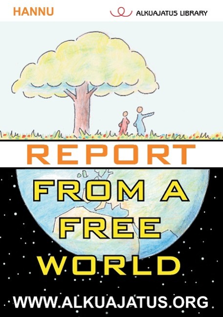 Report from a Free World