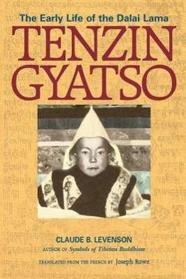 Tenzin Gyatso: The Early Life of the Dalai Lama